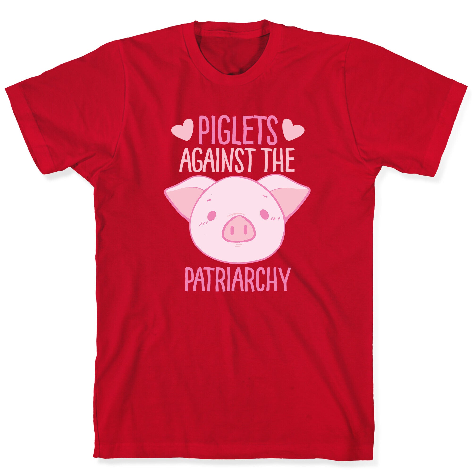 Piglets Against the Patriarchy  T-Shirt